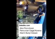VIDEO: Aksi Percobaan Pencurian Gagal Karena Alarm Bunyi Duluan