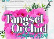 Tangsel Orchid Festival 2024: Pameran Anggrek dan Hiburan Seru di Tangerang Selatan!