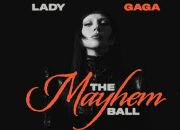 Lady Gaga Ungkap Tanggal Tur “Mayhem Ball” di Amerika Utara, Eropa, dan Inggris