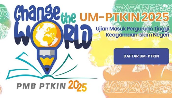 Pendaftaran UM-PTKIN 2025 Resmi Dibuka! Cek Jadwal, Syarat & Cara Daftar Online