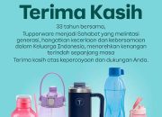 Tupperware Resmi Tutup di Indonesia, Emak-Emak Berduka!