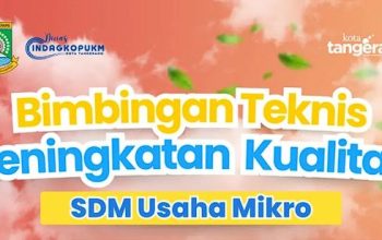 GRATIS! Pelatihan UMKM di Tangerang Dibuka Lagi – Kuota Terbatas, Daftar Sekarang