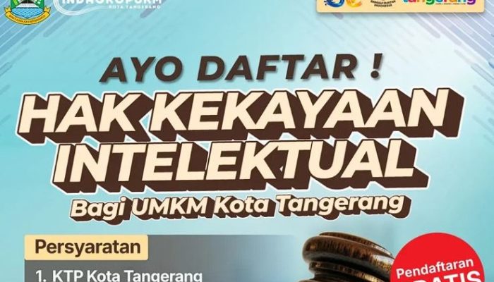 GRATIS! UMKM Tangerang Bisa Daftar Hak Kekayaan Intelektual Sekarang – Lindungi Merek Anda