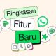 WhatsApp Luncurkan Media Hub, Fitur Baru yang Bikin Cari Foto & Video Jadi Sekejap