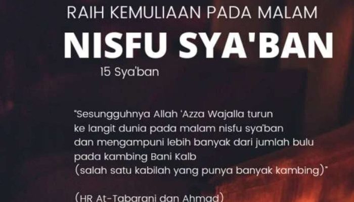 Malam Nisfu Syaban 2026, Ini Jadwal Lengkap dan Amalan Istimewanya